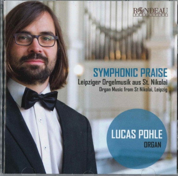 Syphnonic Praise - Orgelmusik Nikolai Leipzig / Lucas Pohle & Gesang J.P.O. Schmidt